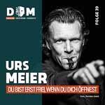 NH-39-Dialoge-ohne-Masken-Podcast-Urs-Meier