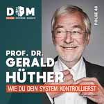 NH-48-Dialoge-ohne-Masken-Podcast-Gerald-Hüther